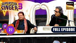 Superstar Singer S3 | Ghazal Night | Ep 27 | Full Episode | 15 Jun 2024