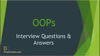 Top 50 OOPs Interview Questions And Answers for 2021 Part 2