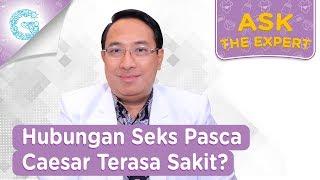 Kenapa Setelah Caesar Berhubungan Seks Terasa Sakit? - dr. Prima Progestian, SpOG, MPH