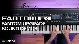 Roland FANTOM EX Upgrade Sound Demos