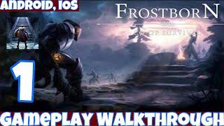 Frostborn Survival | Gameplay Walkthrough Part 1 | Tutorial (Android, iOS)