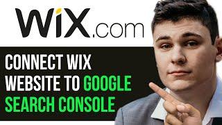 HOW TO CONNECT WIX WEBSITE TO GOOGLE SEARCH CONSOLE 2024! (FULL GUIDE)