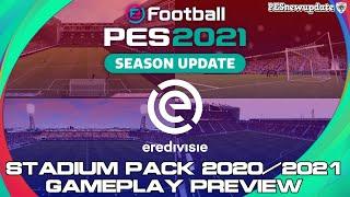 PES 2021 Eredivisie Stadium Pack 2020/2021 Gameplay Preview