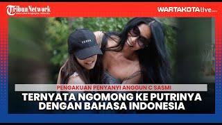 Pengakuan Penyanyi Anggun C Sasmi, Ternyata Ngomong ke Putrinya dengan Bahasa Indonesia