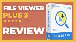 File Viewer Plus Review & Free Trial | How to Open Almost ANY File