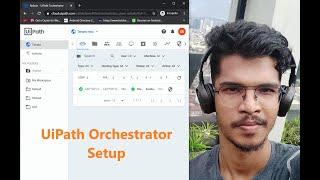 UiPath Orchestrator Setup | UiPath Tenant | UiPath Assistant | RPA | UiPath Developer Scenarios