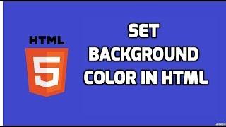 Set background color in HTML | HTML5 Tutorial