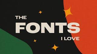 My Favourite Fonts for Graphic Design: Tried, Tested, and Loved