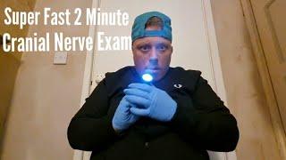 ASMR - Super Fast 2 Minute Cranial Nerve Exam