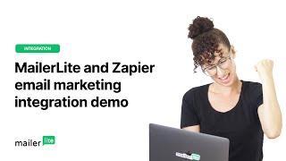 MailerLite and Zapier email marketing integration demo