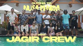 VLOG SANTAI - OUTING TO NUSA PENIDA WITH JAGIR CREW