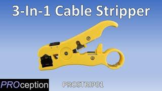 3-In-1 Cable Stripper for RG6, RG59, RG7, RG11