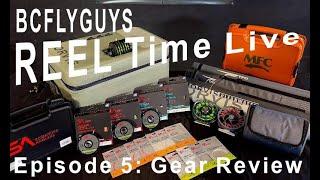 BCFLYGUYS Reel Time Live (Episode 5 - 2025.03.11) | Gear Review