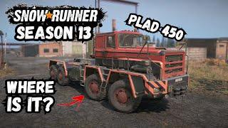 New SnowRunner Season 13 | How to get PLAD 450 | Upgrade Locations | Overview