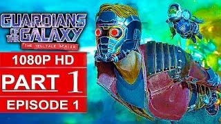 GUARDIANS OF THE GALAXY Telltale Episode 1 Gameplay Walkthrough Part 1 [1080p HD] - No Commentary