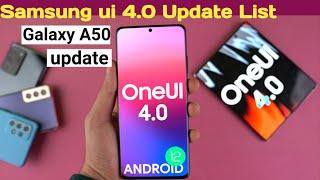 Samsung One Ui 4 0 Update List | Android 12 Features ||