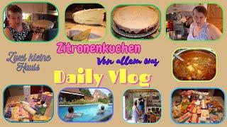 Daily Vlog / Dies und das /Zwei kleine Hauls / Haushalt / Zitronenkuchen und Borsch / Mamaalltag