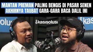 KISAH TAUBAT PREMAN PASAR SENEN‼️ HAMPIR MATI KEPALA DIBACOK, KINI PUNYA 700 HEKTAR TAMBAK UDANG