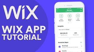 How To Use the Wix App 2024 | Easy Tutorial (2024)