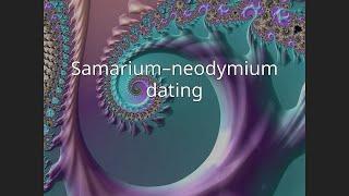 Samarium–neodymium dating