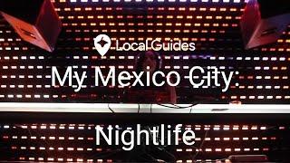 Experience The Dance Clubs Of Mexico City - My Mexico City, Ep. 5 (4K)