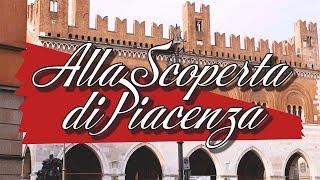 Alla Scoperta di Piacenza