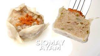 SIOMAY AYAM WANGI GURIH KENYAL // CHICKEN SHUMAI RECIPE