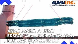 Anak Usaha PT INKA Ekspor 450 Buah CFT Wagon Pesanan New Zealand