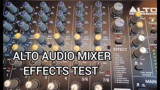 ALTO Professional ZMX122 FX Review and Effects Testing (Phil)#AltoZMX122FX #Audiotesting #AudioMixer
