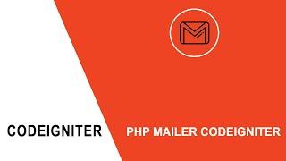 How to send mail using PHP mailer Codeigniter