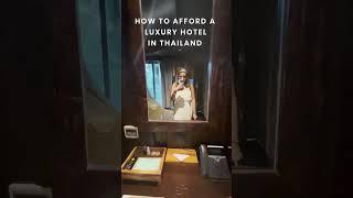 Affordable Luxury Hotels in Thailand