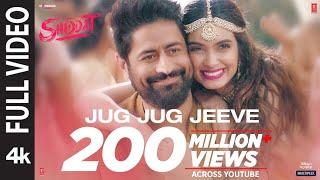 Jug Jug Jeeve (Full Video) | Shiddat | Diana P, Mohit R | Sachet T Parampara T| Sachin - Jigar