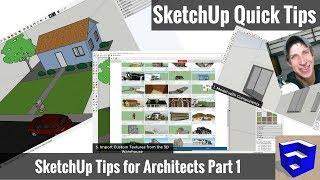 5 GREAT TIPS for Architectural Modeling in SketchUp