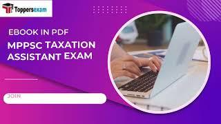 MPPSC TAXATION ASSISTANT Mock Test Free 2024, Best Book in PDF