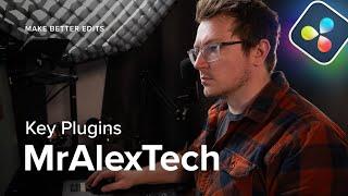 MrAlexTech’s favorite plugins! Tried and tested plugins for DaVinci Resolve — MotionVFX
