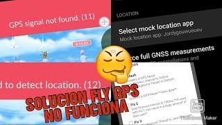 SOLUCIONES SALTOS DE UBICASION ERROR 11-12 POKEMON GO ACTUALIZADO  FLY ANDROID NO ROOT 2023 AGOSTO