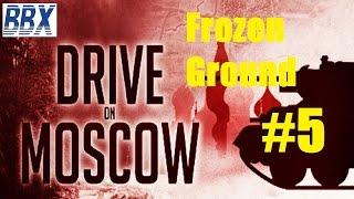 Drive on Moscow #5 - Frozen Ground