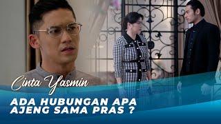 RANGGA CURIGAI PERSELINGKUHAN IBUNYA SENDIRI  | CINTA YASMIN EPS 38