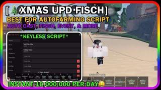 [UPD] Fisch Script AUTOFARM PASTEBIN GUI | Raito Hub Keyless | Auto Event,Cast & Grind | For Mobile