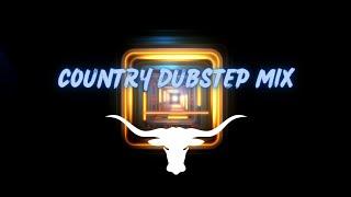 Country Dubstep EDM Music Mix