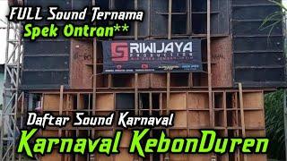 Daftar Sound Karnaval KEBONDUREN PONGGOK Blitar Full Sound Ternama Spek ONTRAN ONTRAN 