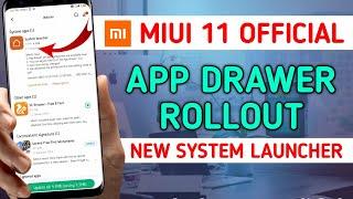 OFFICIALLY APP DRAWER ROLLING OUT | MIUI 11 NEW SYSTEM LAUNCHER STABLE UPDATE WITH APP DRAWER