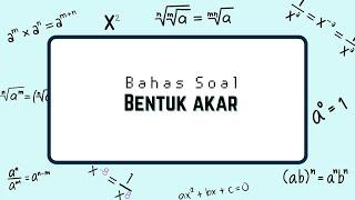 Bahas Soal Matematika || Bentuk Akar