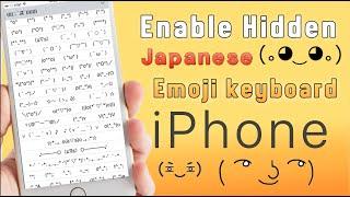 How to Enable Hidden Japanese Emoji Keyboard on iPhone