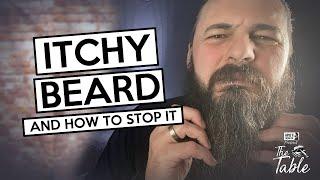 Beard Itch and how to stop it