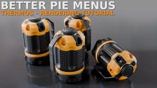 Better Pie Menus - Thermos Rendering tutorial  #b3d #blender #blender3d