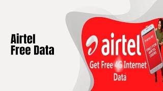 Free internet on Airtel (free mobile data codes) 2023