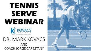 Serve Webinar  with Dr Kovacs and Coach Jorge