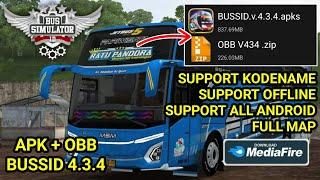 UPDATE BUSSID 4.3.4 !! CARA PASANG APK + OBB BUSSID V4.3.4 TERBARU 2025 | FULL MAP