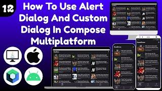 How to Use Alert Dialog and Custom Dialog in Compose Multiplatform - Part 12